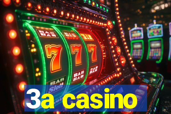 3a casino